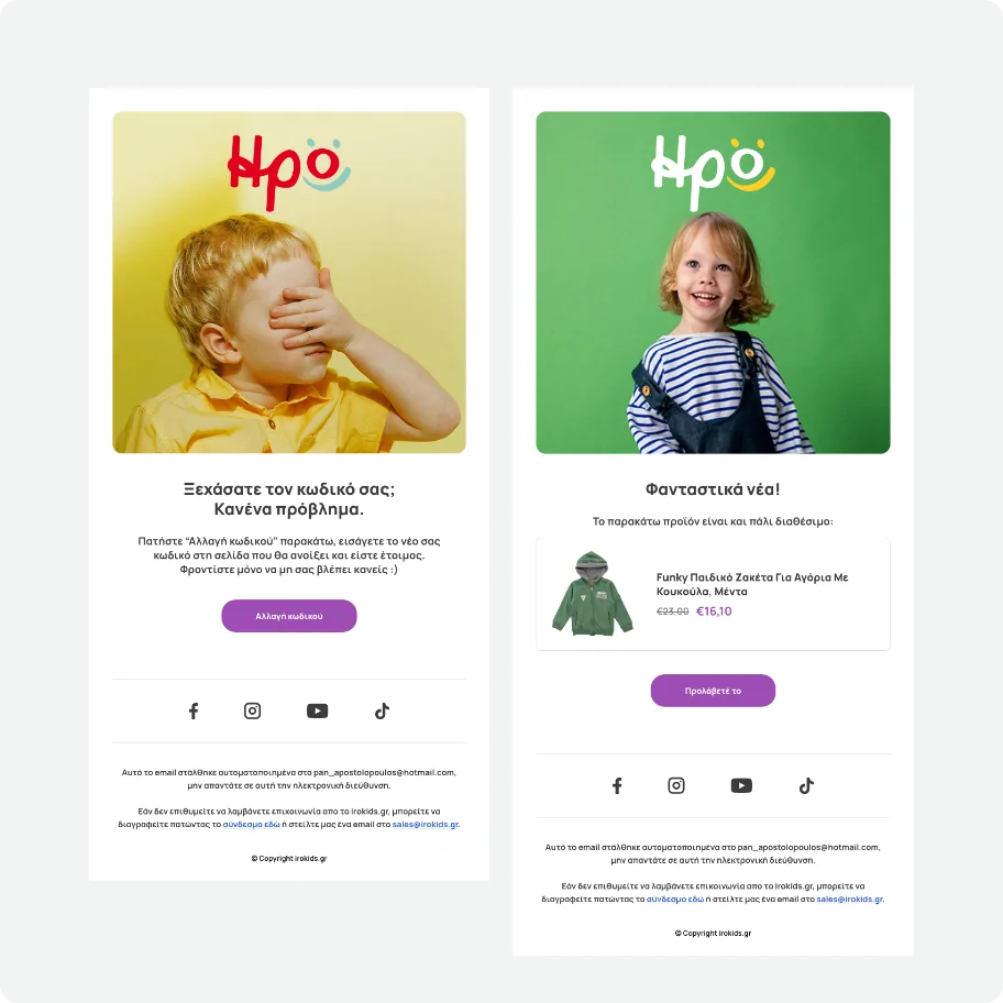 Two promotional email templates side by side. The left email features a yellow header showing a child covering his eyes with the text "Forgot your password? No problem" above a purple button. The right email has a green header showing a smiling young boy, titled "Fantastic news!" with an back-in-stock notification block for a child's green zip-up jacket.